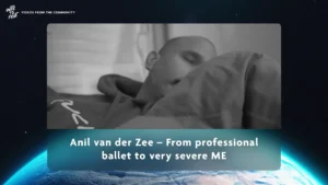 Anil van der Zee: Vom professionellen Ballett zum sehr schweren ME